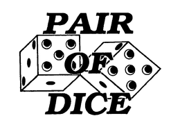 PAIR OF DICE trademark