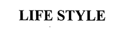 LIFE STYLE trademark