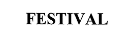 FESTIVAL trademark