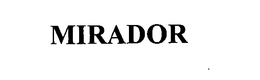 MIRADOR trademark