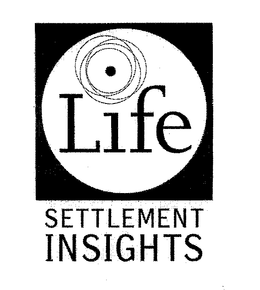 LIFE SETTLEMENT INSIGHTS trademark