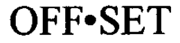 OFF·SET trademark
