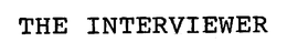 THE INTERVIEWER trademark