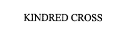 KINDRED CROSS trademark