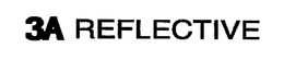 3A REFLECTIVE trademark