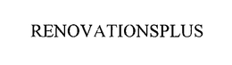 RENOVATIONSPLUS trademark