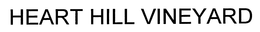 HEART HILL VINEYARD trademark
