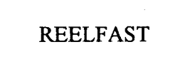 REELFAST trademark