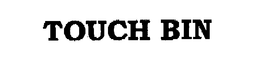 TOUCH BIN trademark