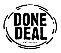 DONE DEAL MAFC RESIDENTIAL trademark