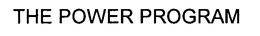 THE POWER PROGRAM trademark