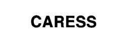 CARESS trademark