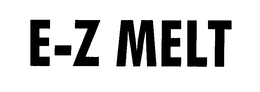 E-Z MELT trademark
