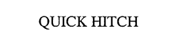 QUICK HITCH trademark