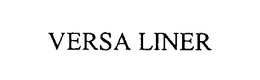 VERSA LINER trademark