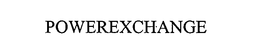 POWEREXCHANGE trademark