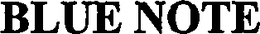 BLUE NOTE trademark