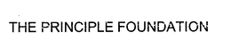 THE PRINCIPLE FOUNDATION trademark
