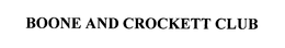 BOONE AND CROCKETT CLUB trademark