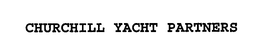 CHURCHILL YACHT PARTNERS trademark
