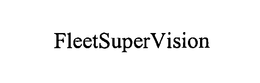 FLEETSUPERVISION trademark