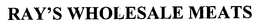RAY'S WHOLESALE MEATS trademark
