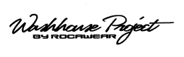 WASHHOUSE PROJECT BYROCAWEAR trademark