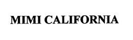 MIMI CALIFORNIA trademark