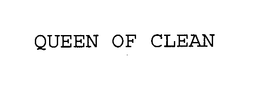 QUEEN OF CLEAN trademark
