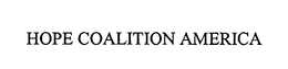 HOPE COALITION AMERICA trademark
