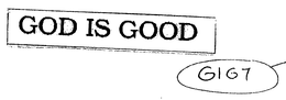 GOD IS GOOD GIG7 trademark