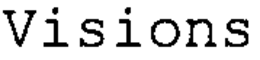 VISIONS trademark