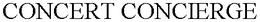 CONCERT CONCIERGE trademark