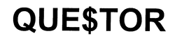 QUE$TOR trademark