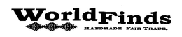 WORLD FINDS HANDMADE FAIR TRADE trademark