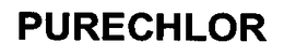 PURECHLOR trademark