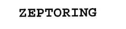 ZEPTORING trademark