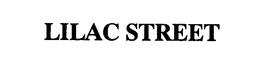 LILAC STREET trademark