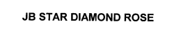 JB STAR DIAMOND ROSE trademark