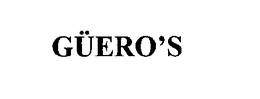 GÜERO'S trademark