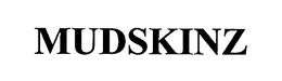 MUDSKINZ trademark
