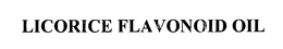 LICORICE FLAVONOID OIL trademark