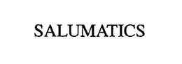 SALUMATICS trademark