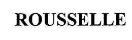 ROUSSELLE trademark