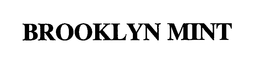 BROOKLYN MINT trademark