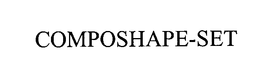 COMPOSHAPE-SET trademark