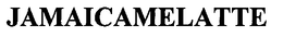 JAMAICAMELATTE trademark