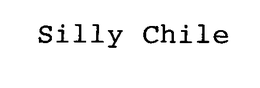 SILLY CHILE trademark