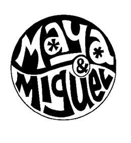MAYA & MIGUEL trademark