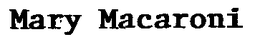 MARY MACARONI trademark